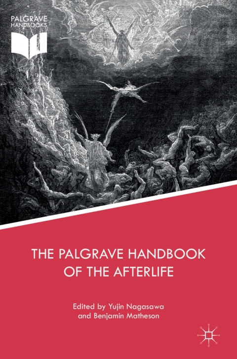 Cover image for book The Palgrave Handbook of the Afterlife