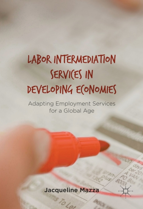 Cover image for book Labor Intermediation Services in Developing Economies