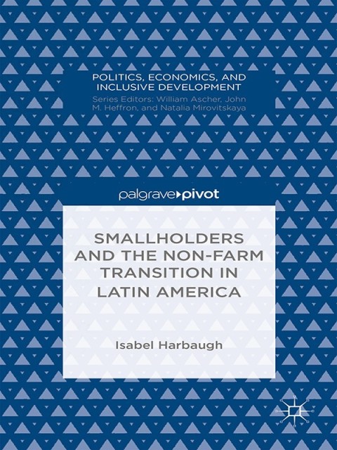 Cover image for book Smallholders and the Non-Farm Transition in Latin America