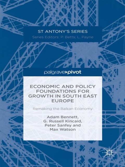 Cover image for book Economic and Policy Foundations for Growth in South East Europe