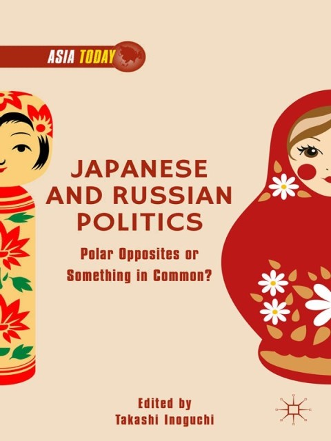 Cover image for book Japanese and Russian Politics