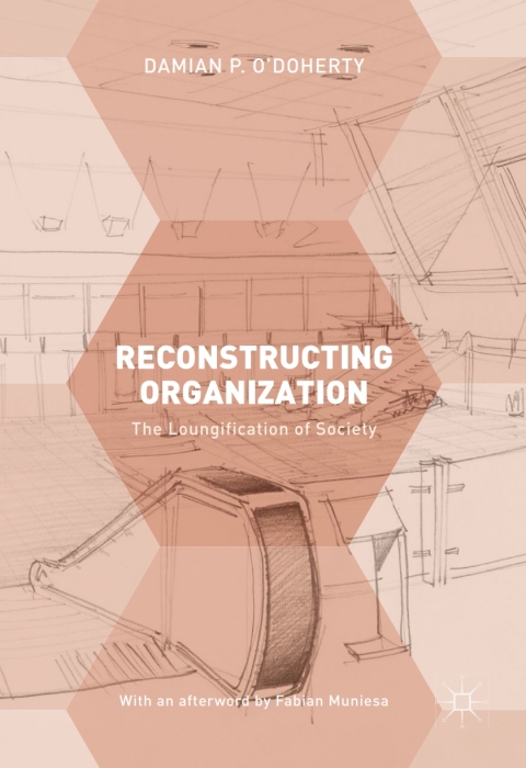 Cover image for book Reconstructing Organization