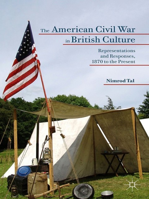 Cover image for book The American Civil War in British Culture