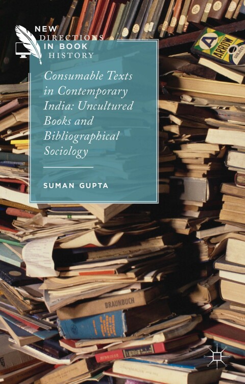 Cover image for book Consumable Texts in Contemporary India