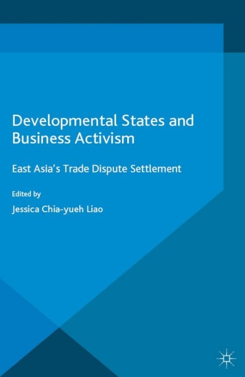 Cover image for book Developmental States and Business Activism
