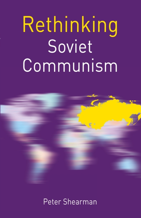 Cover image for book Rethinking Soviet Communism