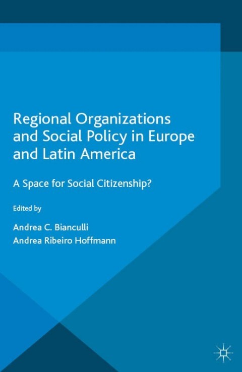 Cover image for book Regional Organizations and Social Policy in Europe and Latin America