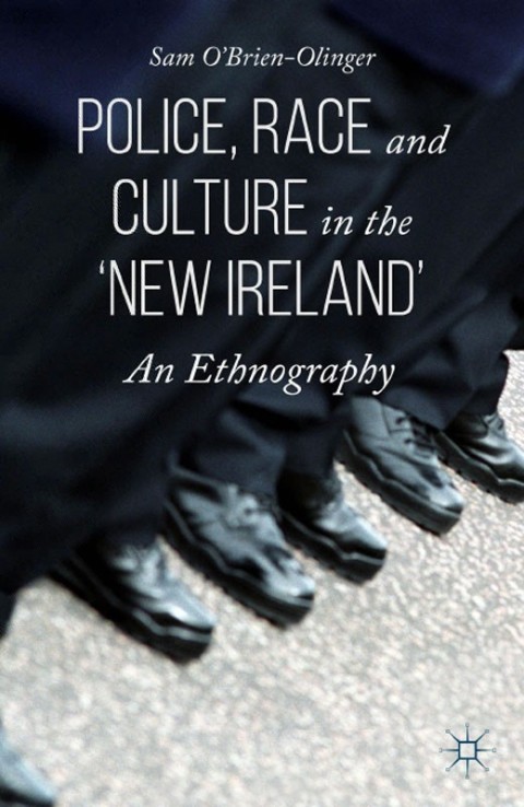 Cover image for book Police, Race and Culture in the 'new Ireland'
