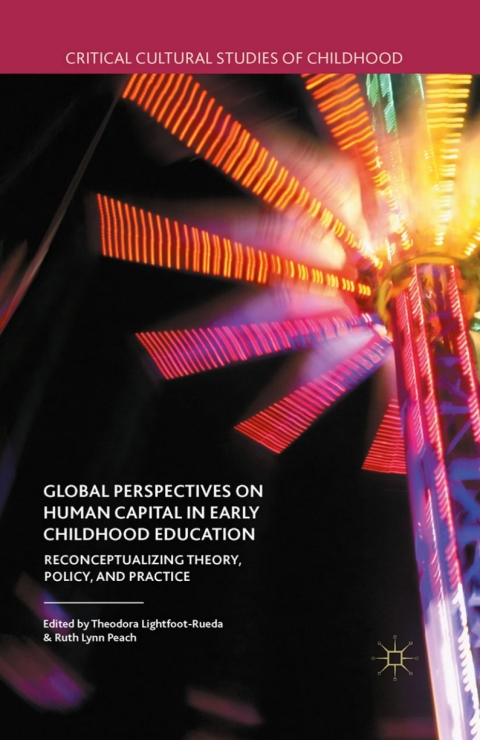 Cover image for book Global Perspectives on Human Capital in Early Childhood Education