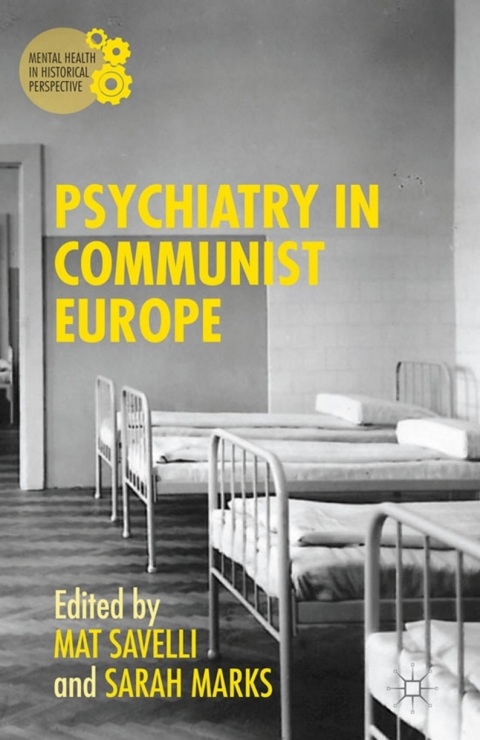 Cover image for book Psychiatry in Communist Europe