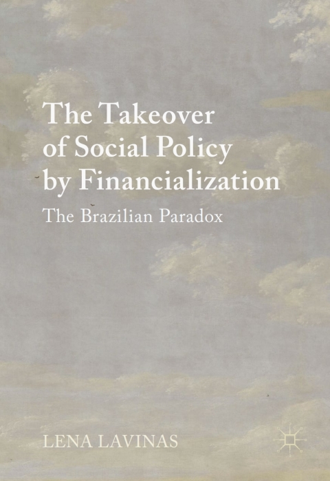 Cover image for book The Takeover of Social Policy by Financialization