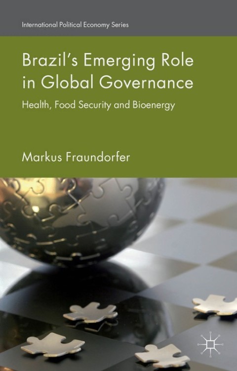 Cover image for book Brazil’s Emerging Role in Global Governance