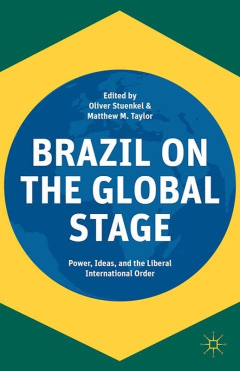 Cover image for book Brazil on the Global Stage