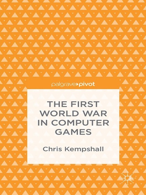 Cover image for book The First World War in Computer Games