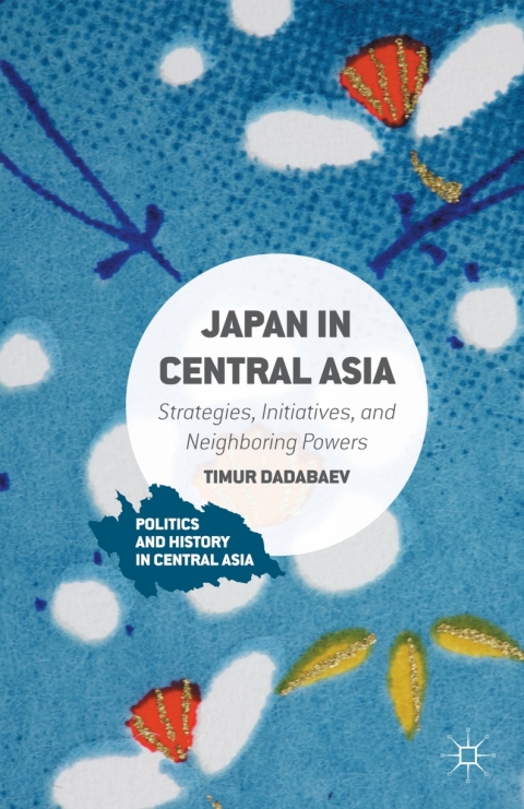 Cover image for book Japan in Central Asia