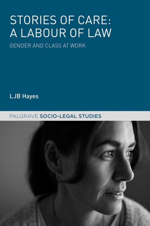 Cover image for book Stories of Care: A Labour of Law