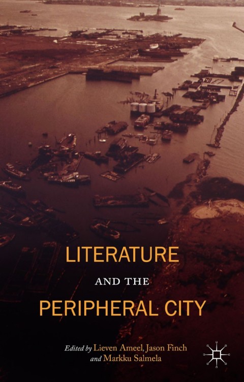 Cover image for book Literature and the Peripheral City