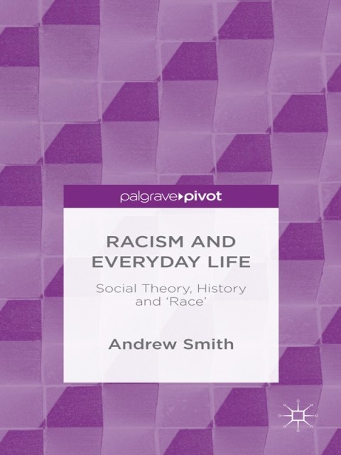 Cover image for book Racism and Everyday Life