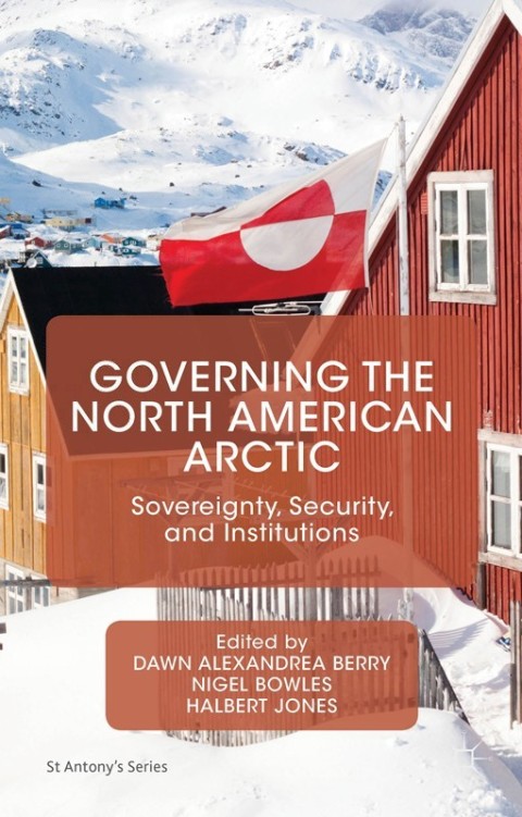 Cover image for book Governing the North American Arctic