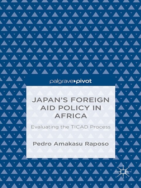 Cover image for book Japan’s Foreign Aid Policy in Africa