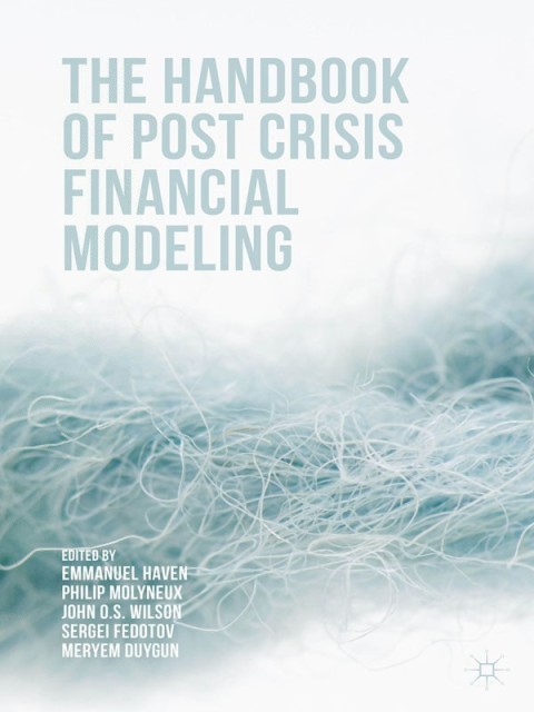 Cover image for book The Handbook of Post Crisis Financial Modelling