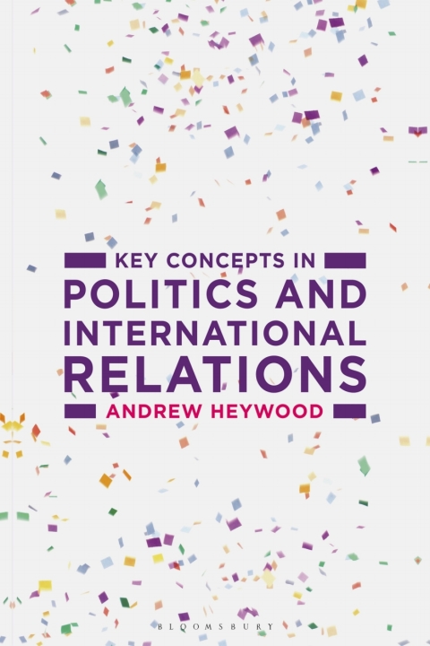 Key Concepts in Politics and International Relations 
