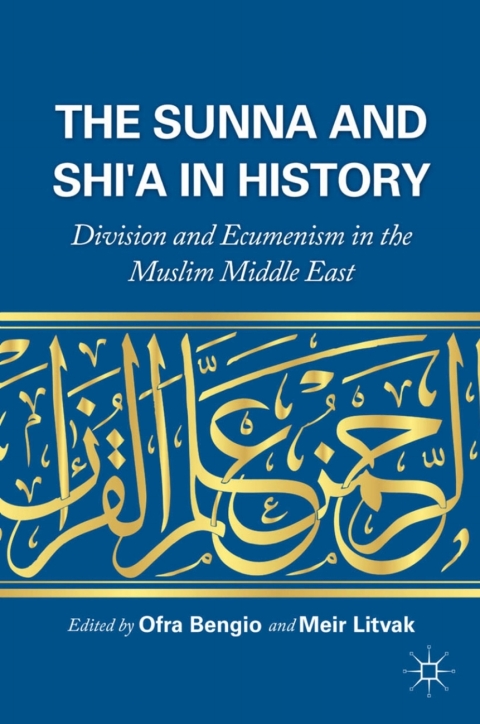 Cover image for book The Sunna and Shi'a in History