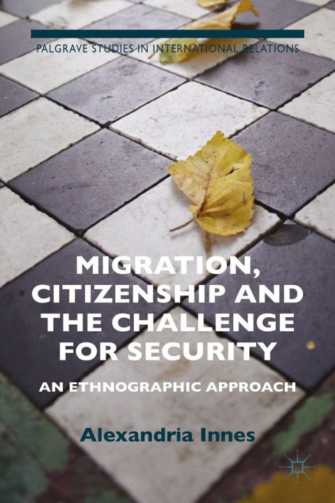 Cover image for book Migration, Citizenship and the Challenge for Security
