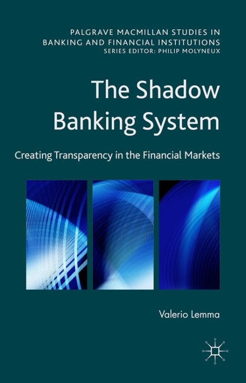 Cover image for book The Shadow Banking System