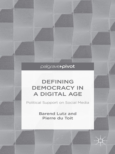 Cover image for book Defining Democracy in a Digital Age