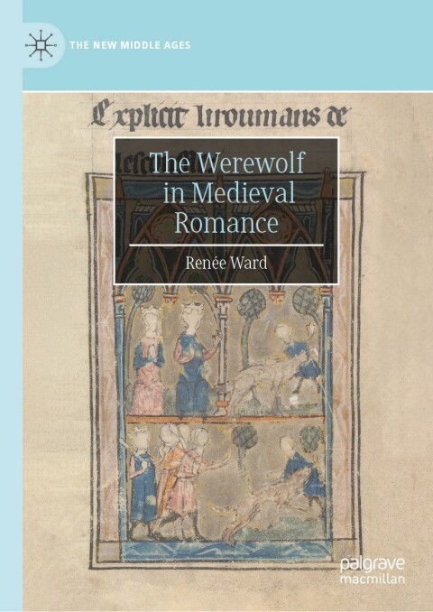 Cover image for book The Werewolf in Medieval Romance