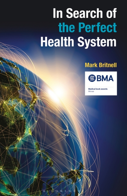 Cover image for book In Search of the Perfect Health System
