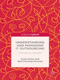 Titelbild: Understanding and Managing IT Outsourcing 9781137497307