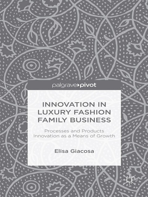 Cover image for book Innovation in Luxury Fashion Family Business