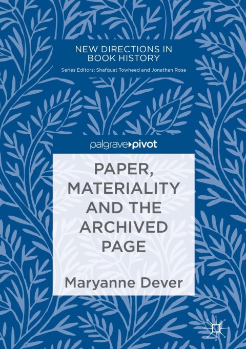 Cover image for book Paper, Materiality and the Archived Page