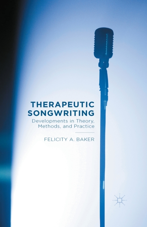 Cover image for book Therapeutic Songwriting