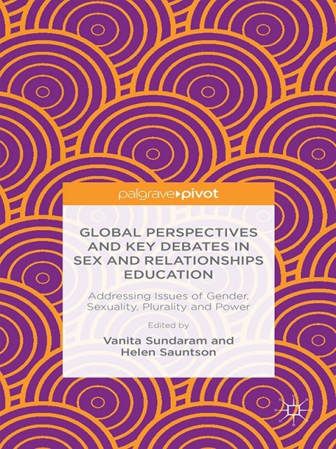 Cover image for book Global Perspectives and Key Debates in Sex and Relationships Education