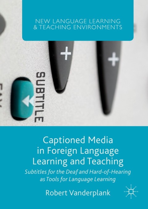 Cover image for book Captioned Media in Foreign Language Learning and Teaching