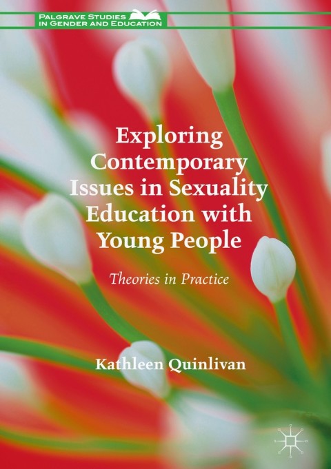 Cover image for book Exploring Contemporary Issues in Sexuality Education with Young People