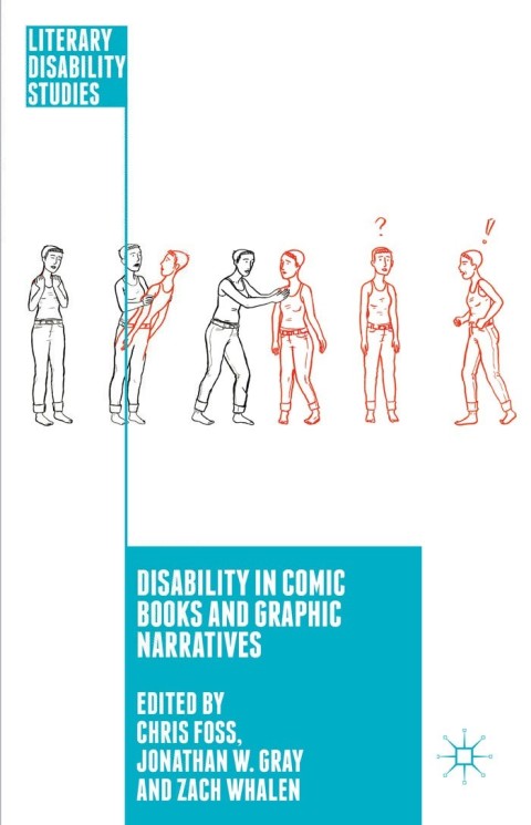 Cover image for book Disability in Comic Books and Graphic Narratives