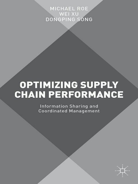 Optimizing Supply Chain Performance 