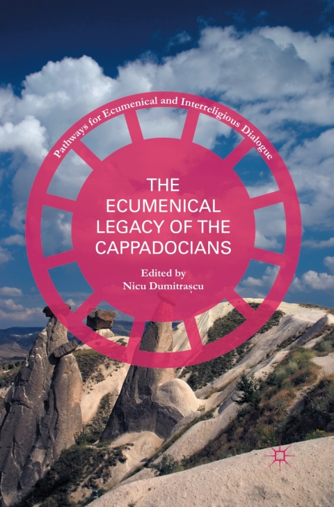 Cover image for book The Ecumenical Legacy of the Cappadocians