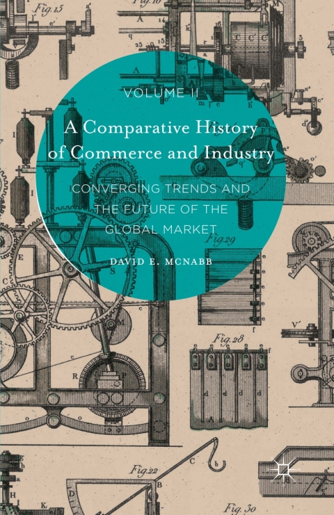 Cover image for book A Comparative History of Commerce and Industry, Volume II