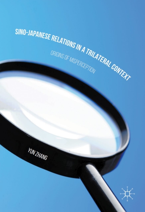 Cover image for book Sino-Japanese Relations in a Trilateral Context