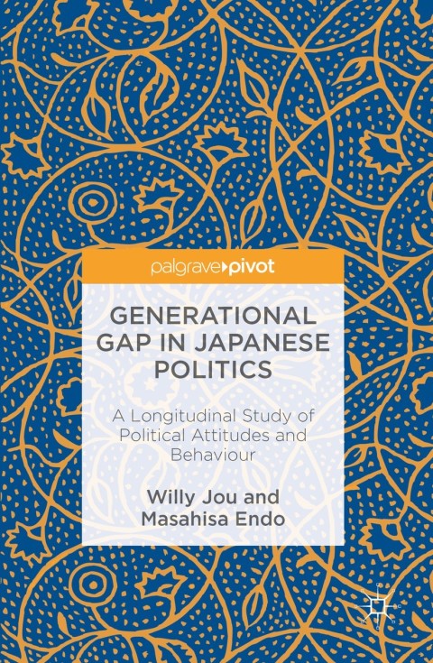 Cover image for book Generational Gap in Japanese Politics