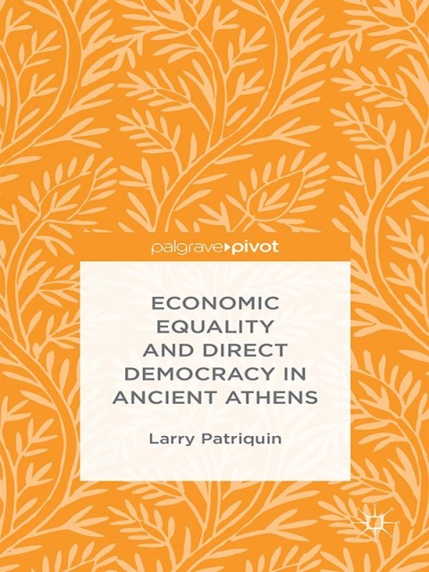 Cover image for book Economic Equality and Direct Democracy in Ancient Athens