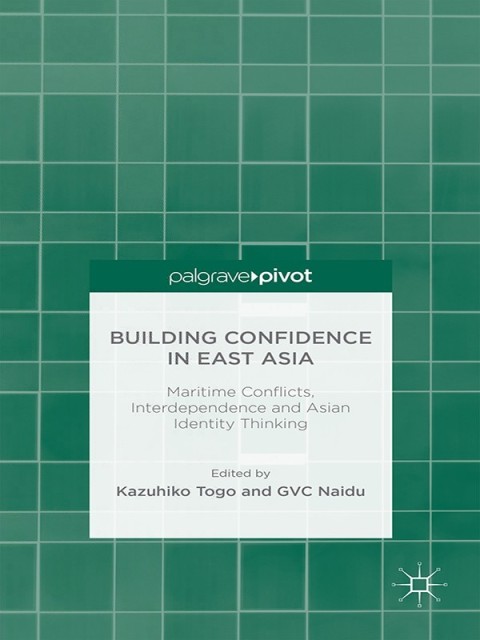 Cover image for book Building Confidence in East Asia