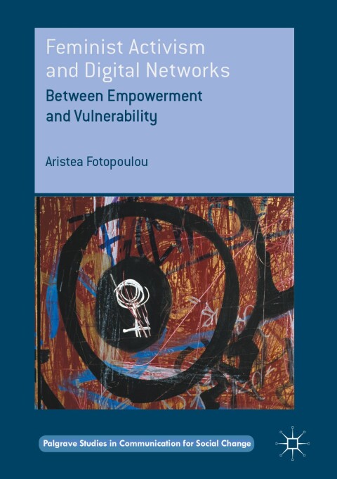 Cover image for book Feminist Activism and Digital Networks