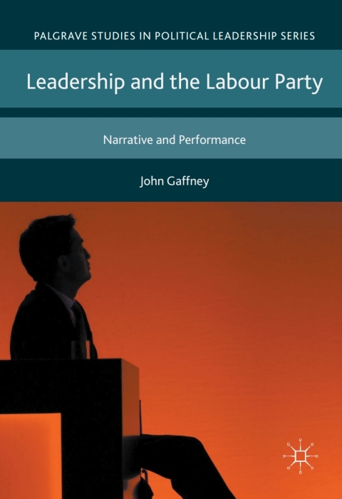 Cover image for book Leadership and the Labour Party
