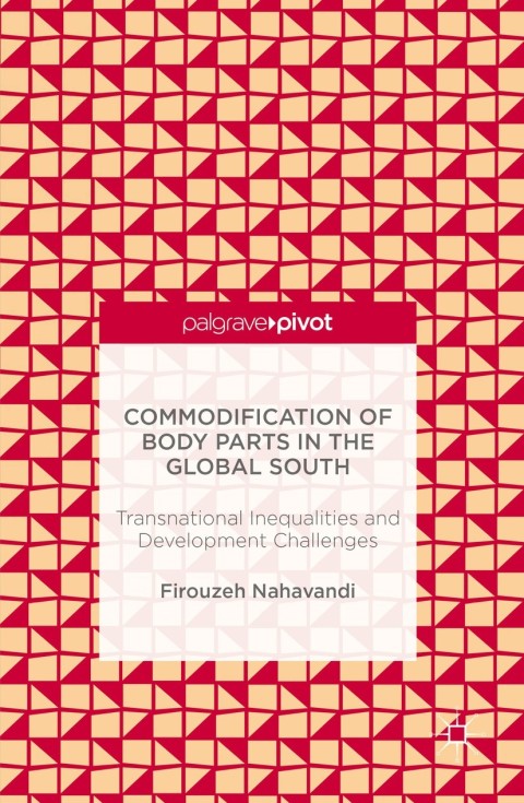 Commodification of Body Parts in the Global South 